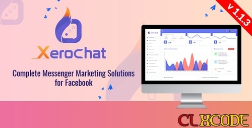 More information about "XeroChat v5.1.9 Nulled - Complete Messenger Marketing Software for Facebook + Addons"