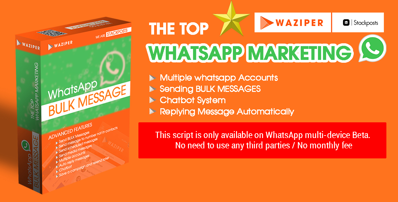 Waziper v2.0.4 Nulled - WhatsApp Marketing Tool Extended License Deobfuscated